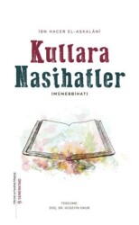Kullara Nasihatler - Münebbihat - Semerkand Yayınları
