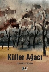 Küller Ağacı - Tilki Kitap