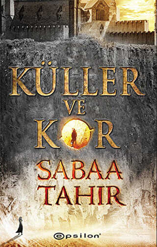 Küller ve Kor - Epsilon Yayınevi