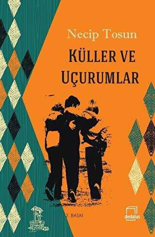Küller ve Uçurumlar - Dedalus Kitap