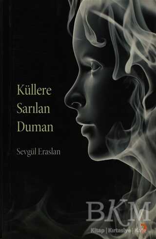 Küllere Sarılan Duman - Cinius Yayınları