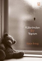 Küllerimden Ev Yaptım - Luna Yayınları