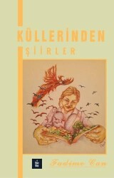 Küllerimden Şiirler - Yenice Kitap