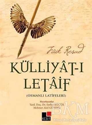 Külliyat-ı Letaif - Osmanlı Latifeleri - Kesit Yayınları