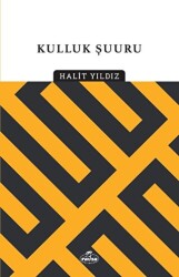 Kulluk Şuuru - Ravza Yayınları