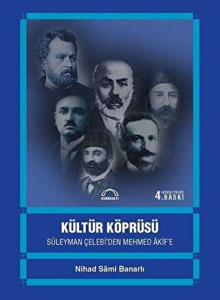 Kültür Köprüsü - Kubbealtı Neşriyatı Yayıncılık