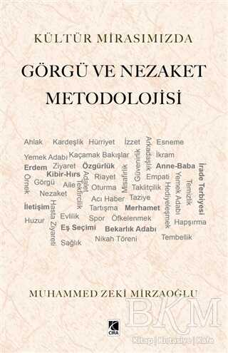 Kültür Mirasımızda Görgü ve Nezaket Metodolojisi - 1