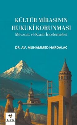 Kültür Mirasının Hukuki Korunması - 1