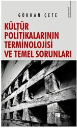 Kültür Politikalarının Terminolojisi ve Temel Sorunları - Karina Yayınevi