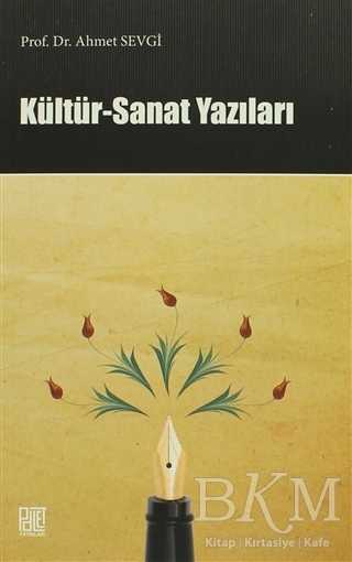Kültür - Sanat Yazıları - Palet Yayınları