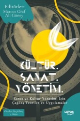 Kültür. Sanat. Yönetim. - Loras Kitap