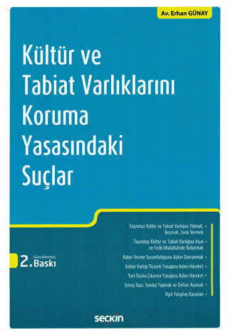 Kültür ve Tabiat Varlıklarını Koruma Yasasındaki Suçlar - Seçkin Yayıncılık