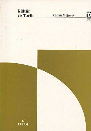 Kültür ve Tarih - Toplumsal Dönüşüm Yayınları