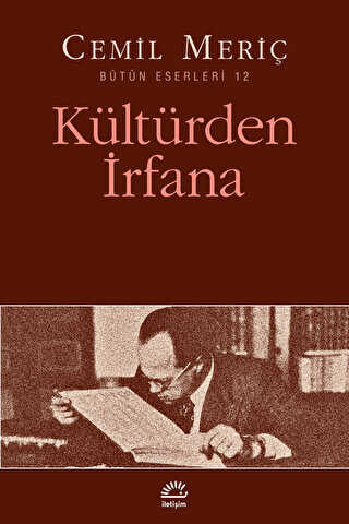 Kültürden İrfana - İletişim Yayınevi
