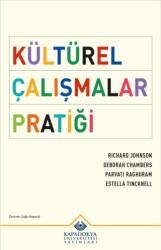 Kültürel Çalışmalar Pratiği - Kapadokya Üniversitesi Yayınları