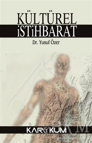 Kültürel İstihbarat - Karakum Yayınevi