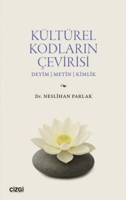 Kültürel Kodların Çevirisi - 1