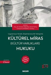 Kültürel Miras Kültür Varlıkları Hukuku - Seçkin Yayıncılık