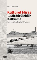 Kültürel Miras ve Sürdürülebilir Kalkınma - Çizgi Kitabevi Yayınları