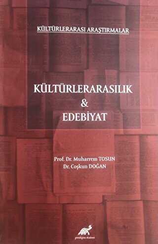 Kültürlerarası Araştırmalar - Kültürlerarasılık ve Edebiyat