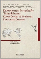 Kültürlerararası Perspektifte İktisadi İnsan: Küçük Ölçekli 15 Toplumda Davranışsal Deneyler - Heretik Yayıncılık