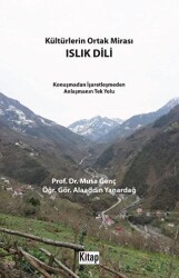 Kültürlerin Ortak Mirası Islık Dili - Kitap Dünyası Yayınları
