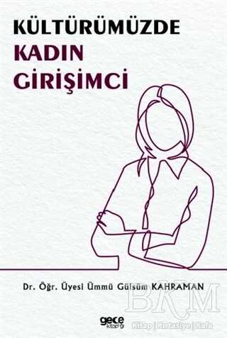 Kültürümüzde Kadın Girişimci - 1