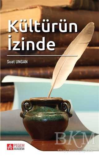 Kültürün İzinde - Pegem Akademi Yayıncılık