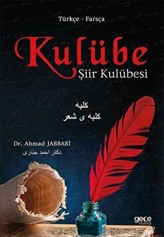 Kulübe Türkçe - Farsça - Gece Kitaplığı