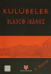 Kulübeler 1. Hamur - Yalçın Yayınları