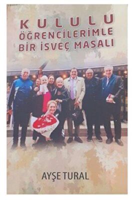 Kululu Öğrencilerimle Bir İsveç Masalı - 2