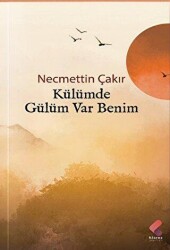 Külümde Gülüm Var Benim - Klaros Yayınları