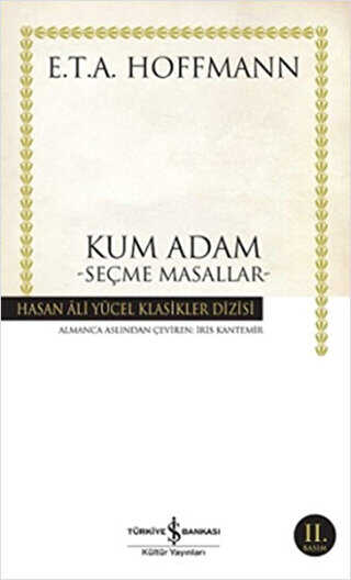 Kum Adam Seçme Masallar E. T. A Hoffmann - İş Bankası Kültür Yayınları