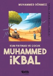 Kum Fırtınası ve Çocuk- Muhammed İkbal - Çelik Yayınevi