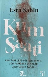 Kum Saati - Pera Basım Yayıncılık