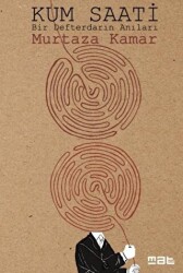 Kum Saati - Bir Defterdarın Anıları - Mat Kitap