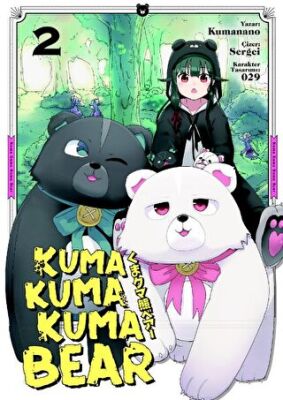 Kuma Kuma Kuma Bear Cilt 2 - 1
