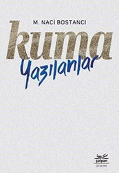 Kuma Yazılanlar - Çolpan Kitap