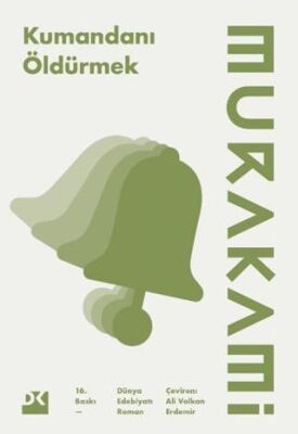 Kumandanı Öldürmek - 1