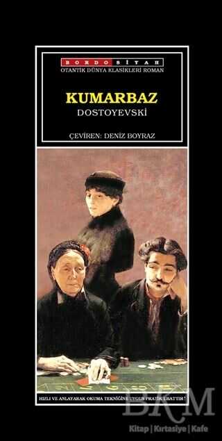 Kumarbaz - Bordo Siyah Yayınları
