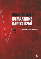 Kumarhane Kapitalizmi - İmge Kitabevi Yayınları