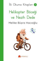 Kumdan Kale Helikopter Böceği ve Nezih Dede - İlk Okuma Kitapları - Kumdan Kale