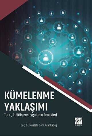 Kümelenme Yaklaşımı - Gazi Kitabevi