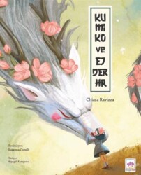 Kumiko ve Ejderha - Ötüken Çocuk Yayınları