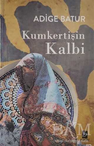 Kumkertişin Kalbi - Mecaz Yayınları