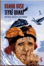 Kumru Kuşu - Klaros Yayınları