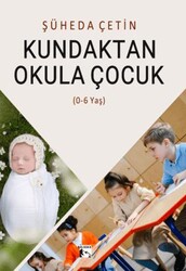 Kundaktan Okula Çocuk - Alaska Yayınevi