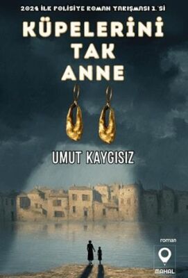 Küpelerini Tak Anne - 1