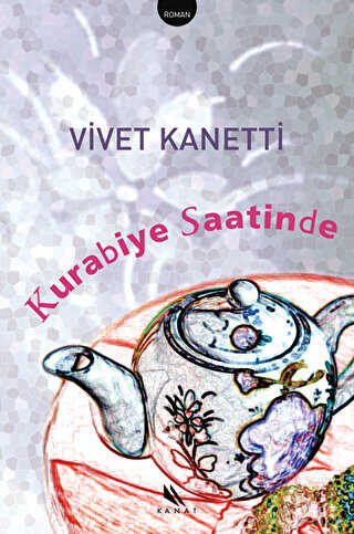 Kurabiye Saatinde - Kanat Kitap