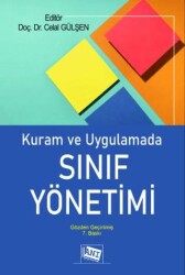 Kuram ve Uygulamada Sınıf Yönetimi - Anı Yayıncılık